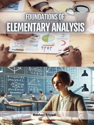 cover image of Foundations of Elementary Analysis